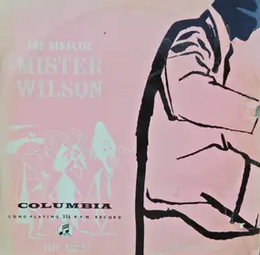 Teddy Wilson - The Didactic Mr. Wilson