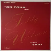 LP - Teddy Wilson Trio - 'On Tour' With Teddy Wilson And His Trio