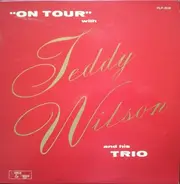 Teddy Wilson Trio - 'On Tour' With Teddy Wilson And His Trio