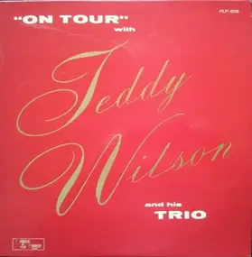 Teddy Wilson - 'On Tour' With Teddy Wilson And His Trio