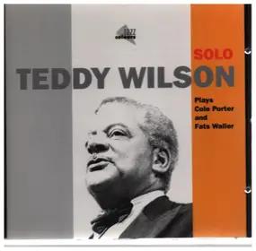 Teddy Wilson - Solo