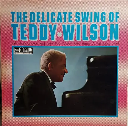 Teddy Wilson - The Delicate Swing Of Teddy Wilson