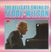 LP - Teddy Wilson - The Delicate Swing Of Teddy Wilson