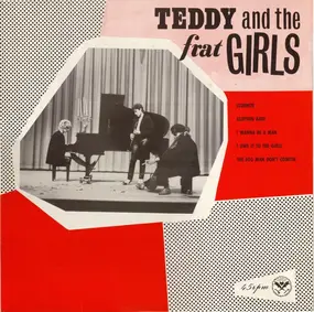 Teddy And The Frat Girls - I Wanna Be A Man