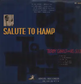 Teddy Charles And His Sextet - Salute To Hamp (Flyin' Home)