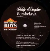 12inch Vinyl Single - Teddy Douglas - Bombelaya (Bangin' Mix)