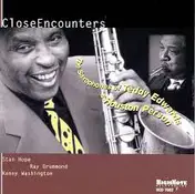 Teddy Edwards - The Saxophone Of Teddy Edwards & Houston Person  - Close Encounters