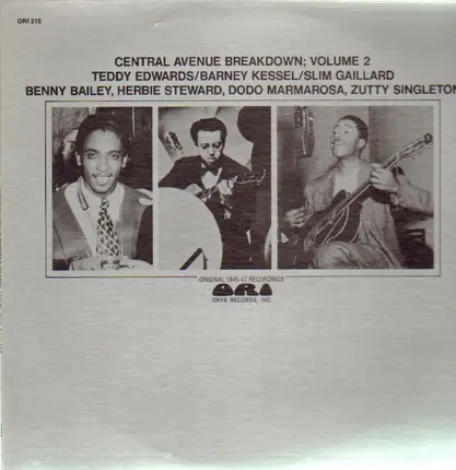 Teddy Edwards / Barney Kessel / Slim Gaillard - Central Avenue Breakdown; Volume 2
