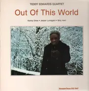 Teddy Edwards Quartet - Out Of This World