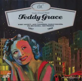 Teddy Grace - Teddy Grace 1937 - 1940