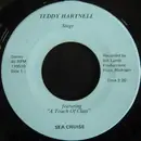7inch Vinyl Single - Teddy Hartnell Featuring A Touch Of Class - Sea Cruise / Sheila