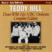 Teddy Hill And His NBC Orchestra - Dance With His NBC Orchestra: Complete Edition