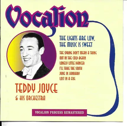 Teddy Joyce And His Orchestra - The Lights Are Low, The Music Is Sweet