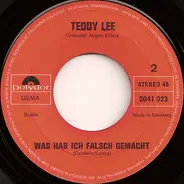 Teddy Lee - Oh Christina / Was Hab Ich Falsch Gemacht