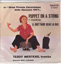 7inch Vinyl Single - Teddy Mertens - Puppet On A String