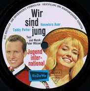 Teddy Parker / Hannelore Auer - Wir Sind Jung