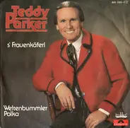 Teddy Parker - S'Frauenkäferl