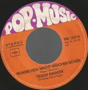 7inch Vinyl Single - Teddy Parker - Wie Eine Ladung Dynamit