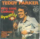 7inch Vinyl Single - Teddy Parker - Wie Eine Ladung Dynamit