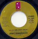 7inch Vinyl Single - Teddy Pendergrass - Life Is A Song Worth Singing / Cold Cold World
