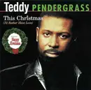 CD - Teddy Pendergrass - This Christmas (I'd Rather Have Love)