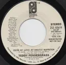 7inch Vinyl Single - Teddy Pendergrass - You're My Latest, My Greatest Inspiration
