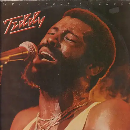 Teddy Pendergrass - Live! Coast to Coast