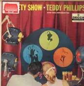 Teddy Phillips And His Orchestra - Variety Show