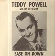 Teddy Powell And His Orchestra - 'Ease On Down'