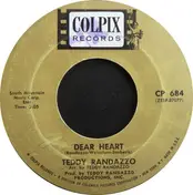 Teddy Randazzo - Dear Heart / Just Hold My Hand