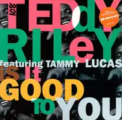 Teddy Riley Featuring Tammy Lucas