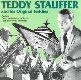 Teddy Stauffer Und Seine Original Teddies - Teddy Stauffer And His Original Teddies