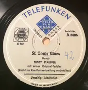 Teddy Stauffer Und Seine Original Teddies - St. Louis Blues / Meditation