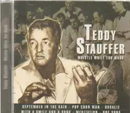 Teddy Stauffer - Whistle While You Work