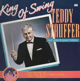 Teddy Stauffer - King Of Swing