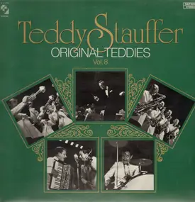 Teddy Stauffer - Original Teddies Vol. 8