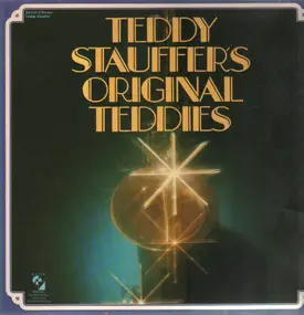Teddy Stauffer - Original Teddies