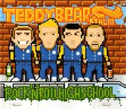 Teddybears Sthlm - Rock'N'Roll Highschool
