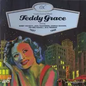 Teddy Grace - 1937-1940