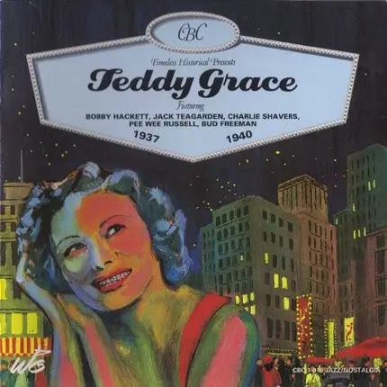 Teddy Grace - 1937-1940