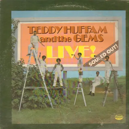 Teddy Huffam and the Gems - Sould Out Live!