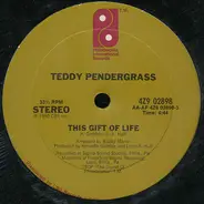 Teddy Pendergrass - THIS GIFT OF LIFE