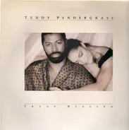 Teddy Pendergrass - Truly Blessed