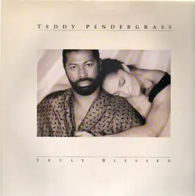 Teddy Pendergrass - Truly Blessed