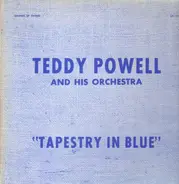 Teddy Powell - Tapestry in Blue