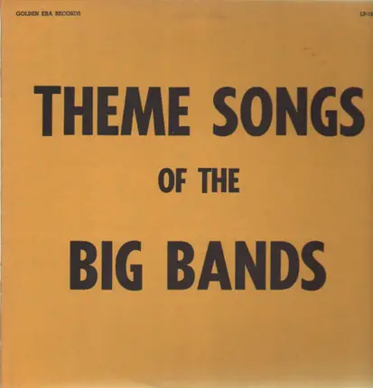 Teddy Powell, Ray McKinley, Boyd Raeburn - Theme Songs Of The Big Bands