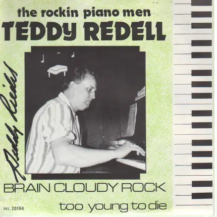 Teddy Redell - Brain Cloudy Rock / Too Young To Die