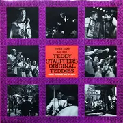 LP - Teddy Stauffer Und Seine Original Teddies - Original Recordings Made In 1940/41