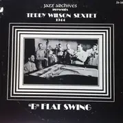 LP - Teddy Wilson Sextet - 'B' Flat Swing