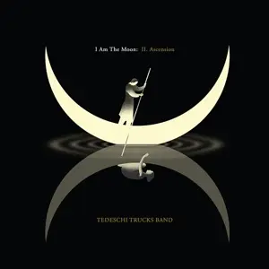 Tedeschi Trucks Band - I AM The Moon: II. Ascension